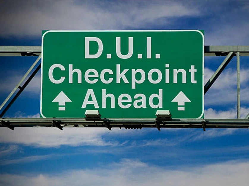 What to Do if You Encounter a DUI Checkpoint and You’re Under the Influence